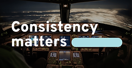 Why consistency matters more than ever in aviation