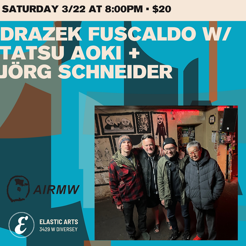 AIRMW at Elastic Arts: Drazek Fuscaldo