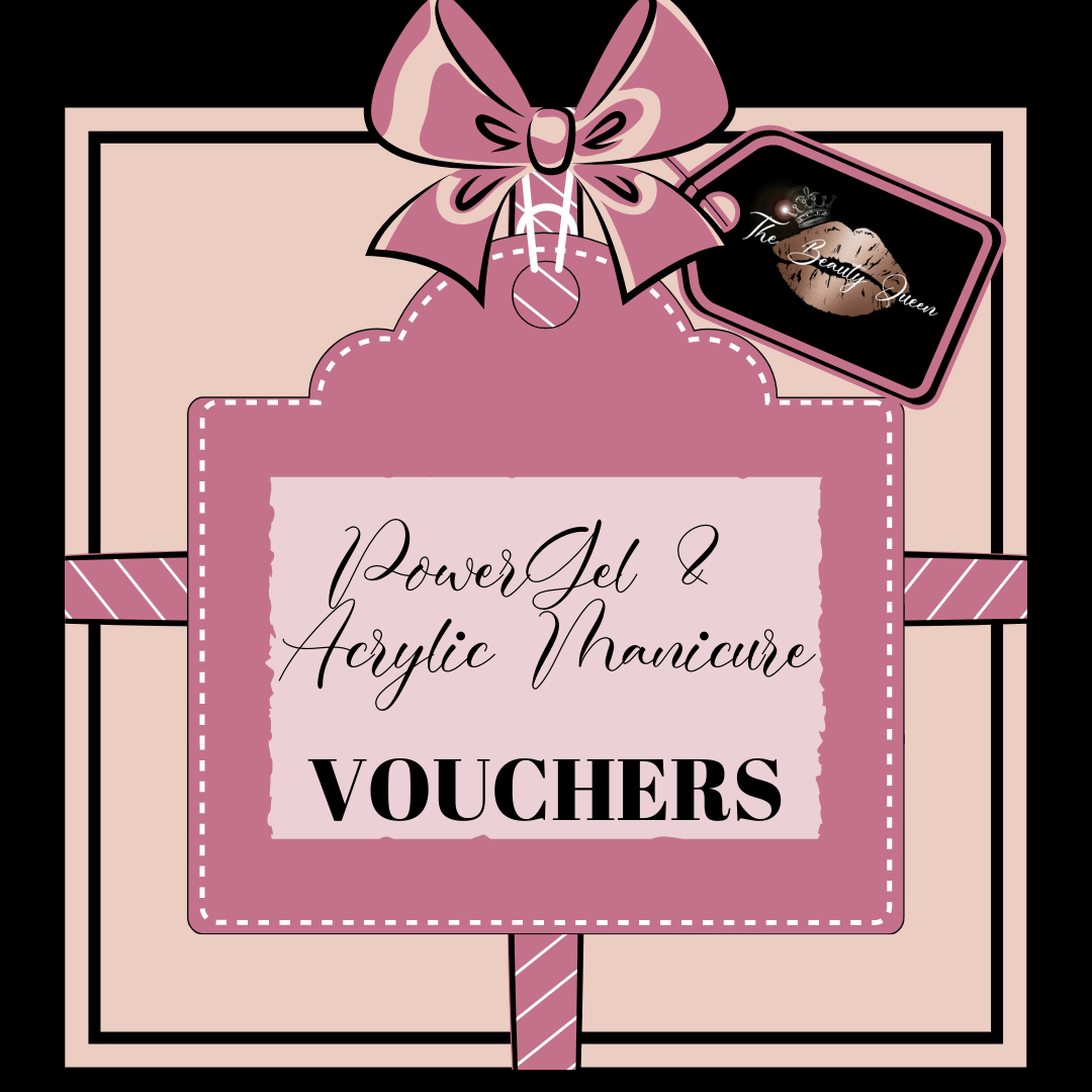 PowerGel or Acrylic Manicure Vouchers