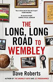 The Long Long Road to Wembley