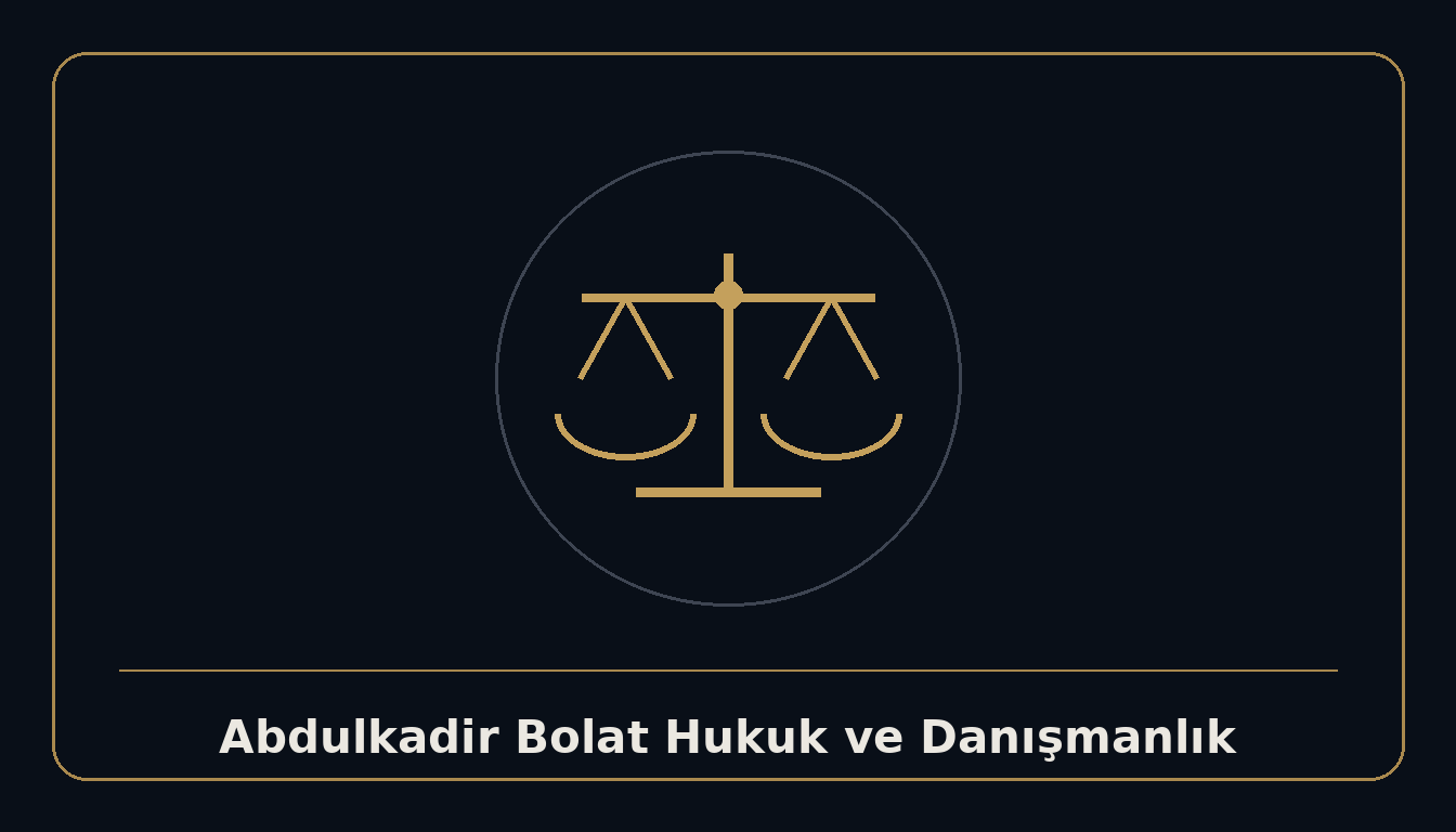 Abdulkadir Bolat Hukuk ve Danışmanlık
