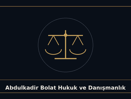 Abdulkadir Bolat Hukuk ve Danışmanlık