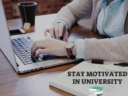 How to Stay Motivated in University