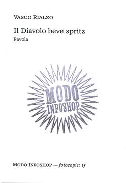 Il Diavolo beve spritz