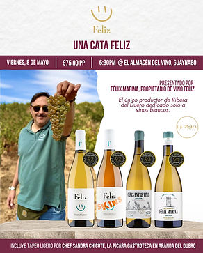 Una cata Feliz presentada por Félix Marina, propietario de Vino Feliz. El único productor de Ribera del Duero dedicado solo a vinos blancos. Almacén del Vino en Guaynabo, Puerto Rico