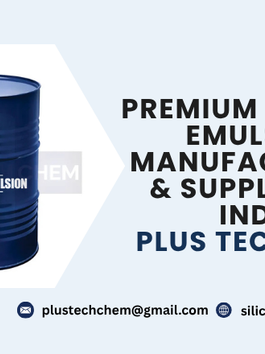 Premium Silicone Emulsion Manufacturers & Suppliers in India | Plus Tech Chem