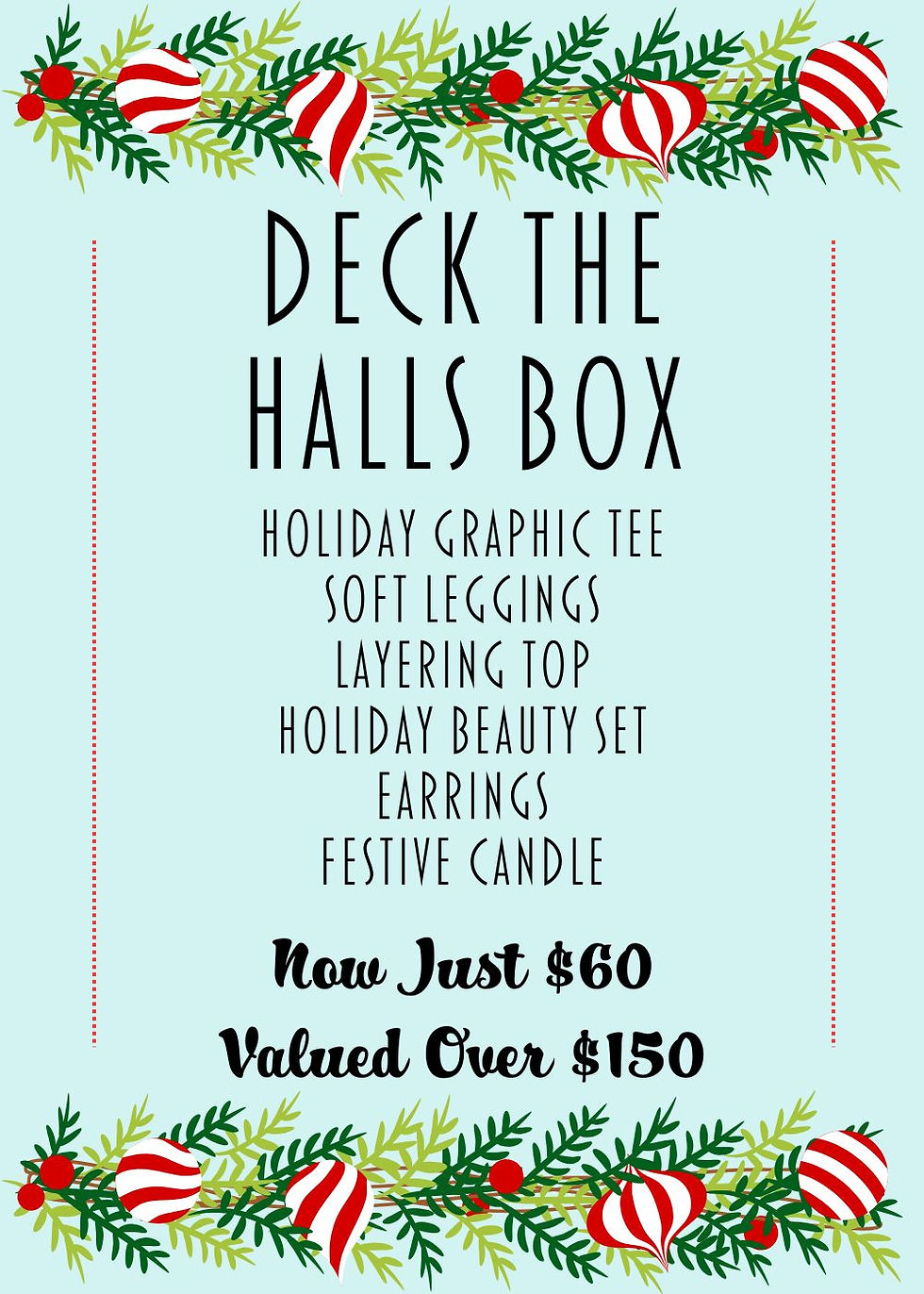 Holiday box that contains a Christmas Graphic Long Sleeve Tee, Soft Leggings, Layering Top, Beauty Set, Candle