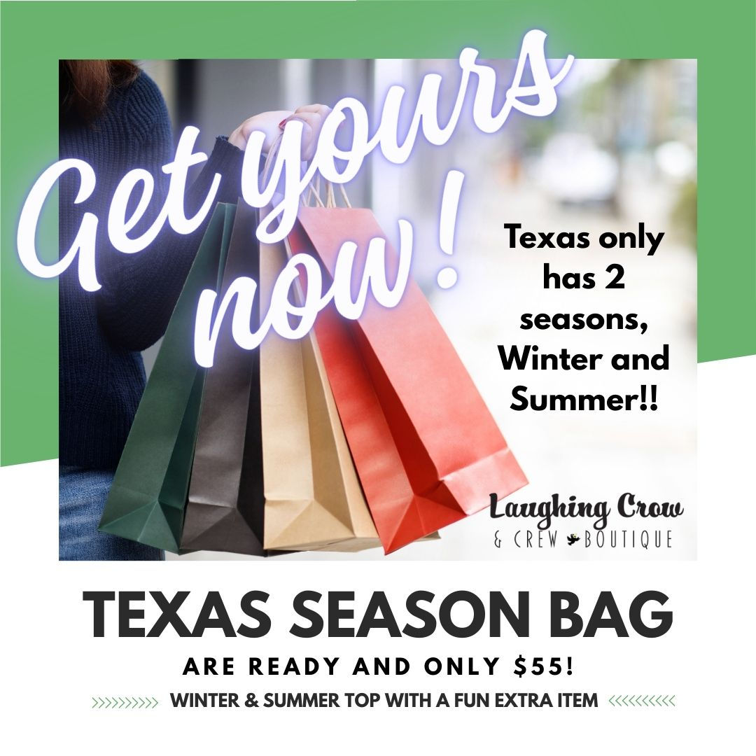 Woman with shopping bags, "Get yours now!" Texas season bag for $55.