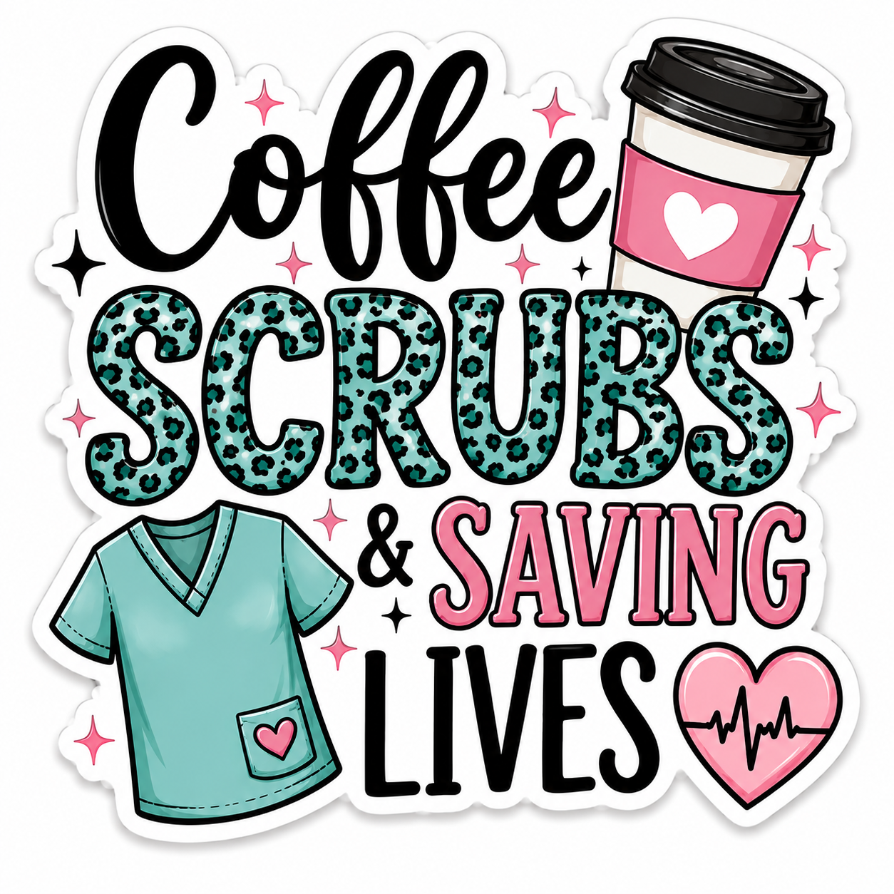 Coffee Scrubs and Saving Lives Sticker 