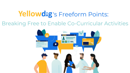Yellowdig's Freeform Points: Breaking Free to Enable Co-Curricular Activities