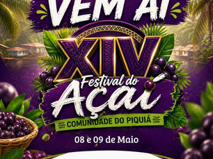 VEM AÍ, XIV Festival do Açaí