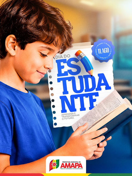 11 DE AGOSTO | DIA DO ESTUDANTE