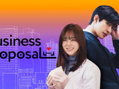 A Business Proposal: A Hilarious Rom-Com You Need on Your Watchlist