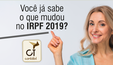 Você já sabe o que mudou no IRPF 2019?