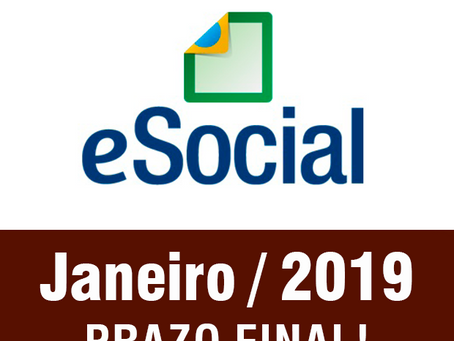 E-Social: Prazo final em Janeiro/2019!