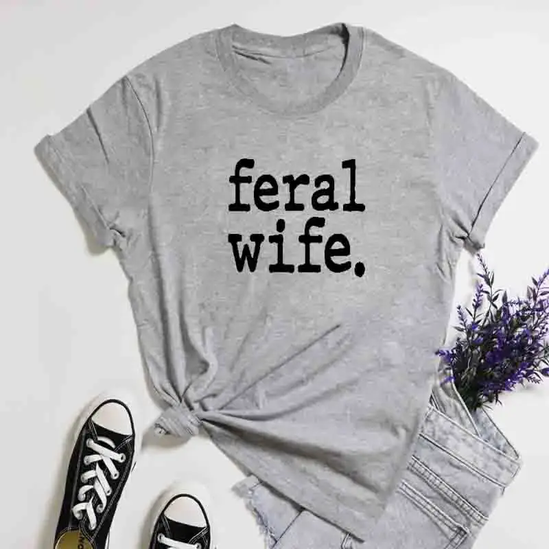 Thumbnail: Feral Wife T-Shirt