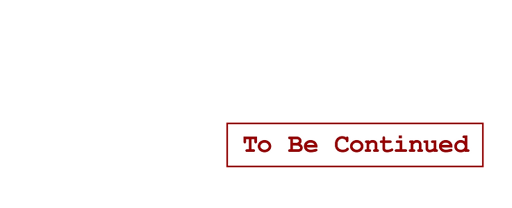 to be continued.png