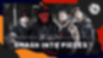 Konsert: Smash into Pieces