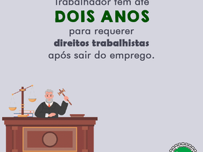 Quanto tempo tenho para buscar meus direitos na justiça?