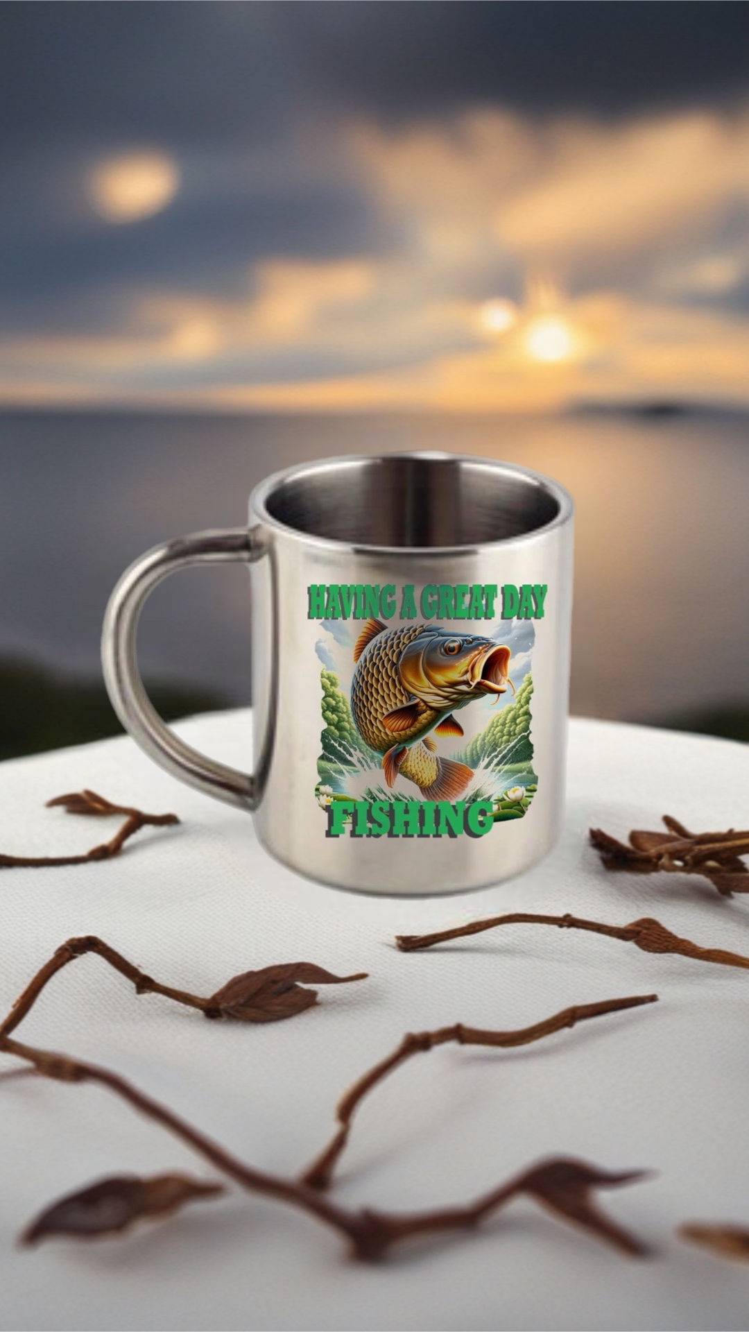 Stainless Steel  8oz Mugs “Having A Great Day Fishing”