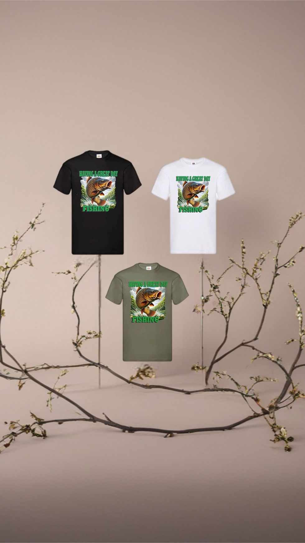 Men’s & Women’s Fishing T-Shirts “Having A Great Day Fishing”