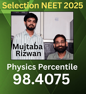 Mujtaba NEEt 2025 Selection