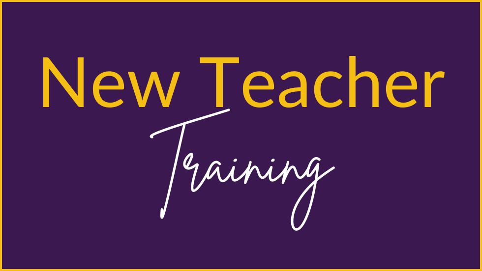 New Teacher Training