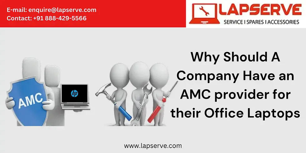 Why Should A Company Have An AMC Provider For Their Office Laptops