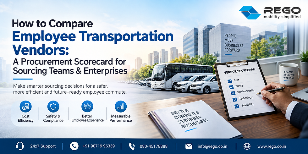 A Blog Banner On How to Compare Employee Transportation Vendors: A Procurement Scorecard for Sourcing Teams & Enterprises