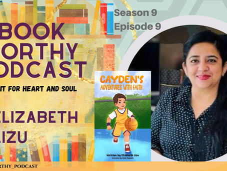Author Elizabeth Lizu Interview with BookWorthy Podcast