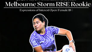 2026 Melbourne Storm RISE Rookie – Player Nomination and Staff EOIs Open