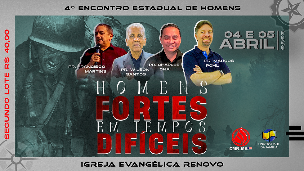 4º Encontro Estadual de Homens Cristãos