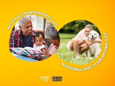 September 10th - National Grandparents Day & National Hug Your Hound Day