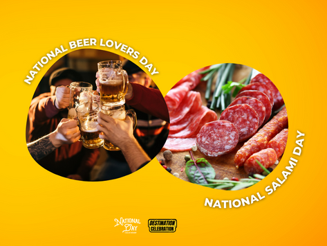 September 7th - National Beer Lovers Day & National Salami Day