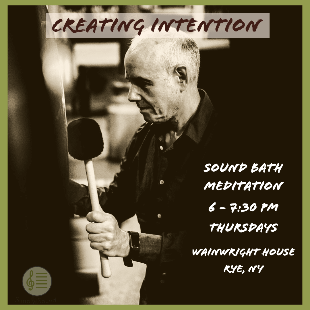 Sound Bath On The Sound Thursdays 6PM Wainwright House