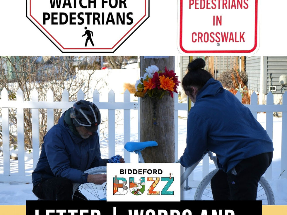 📰BIDDEFORD | Words and Actions Matter