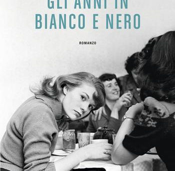 (3649) Gli anni in bianco e nero - Francesca Giannone (2026)(63/4)