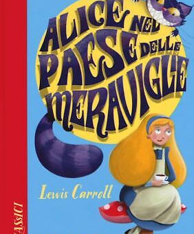 (R0524)Alice nel paese delle meraviglie - Lewis Carroll (2021)(47/2)