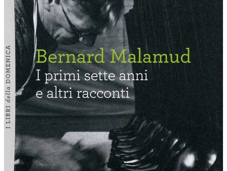 (D0722)I primi sette anni e altri racconti - Bernard Malamud (2011)(25/5)