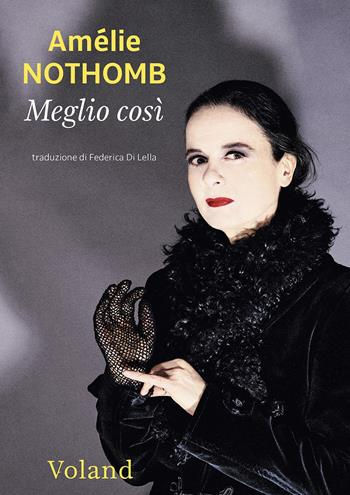 (4268) Meglio così - Amélie Nothomb (2026)(09/4)