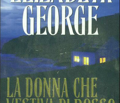 (3098)La donna che vestiva di rosso - Elizabeth George (2009)(21/2)