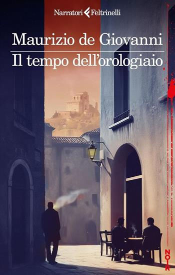 (C0682)Il tempo dell'orologiaio - Maurizio de Giovanni (2026)(59/5)