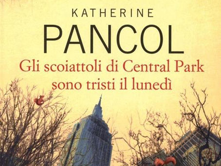(3480)Gli scoiattoli di Central Park sono tristi il lunedì - Kartherine Pancol (2011)(10/2)