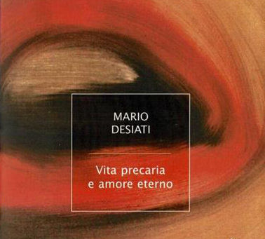 (2484)Vita precaria e amore eterno - Mario Desiati (2007)(63/2)