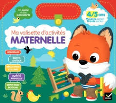 MA VALISETTE D ACTIVITES MATERNELLE 4/5 ANS