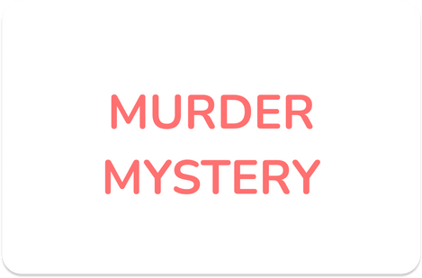 Enhanced Murder Mystery