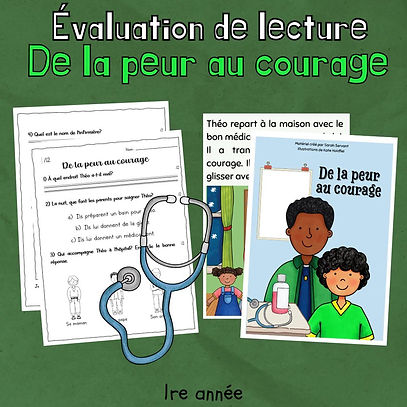 Évaluation de lecture - De la peur au courage (1re)