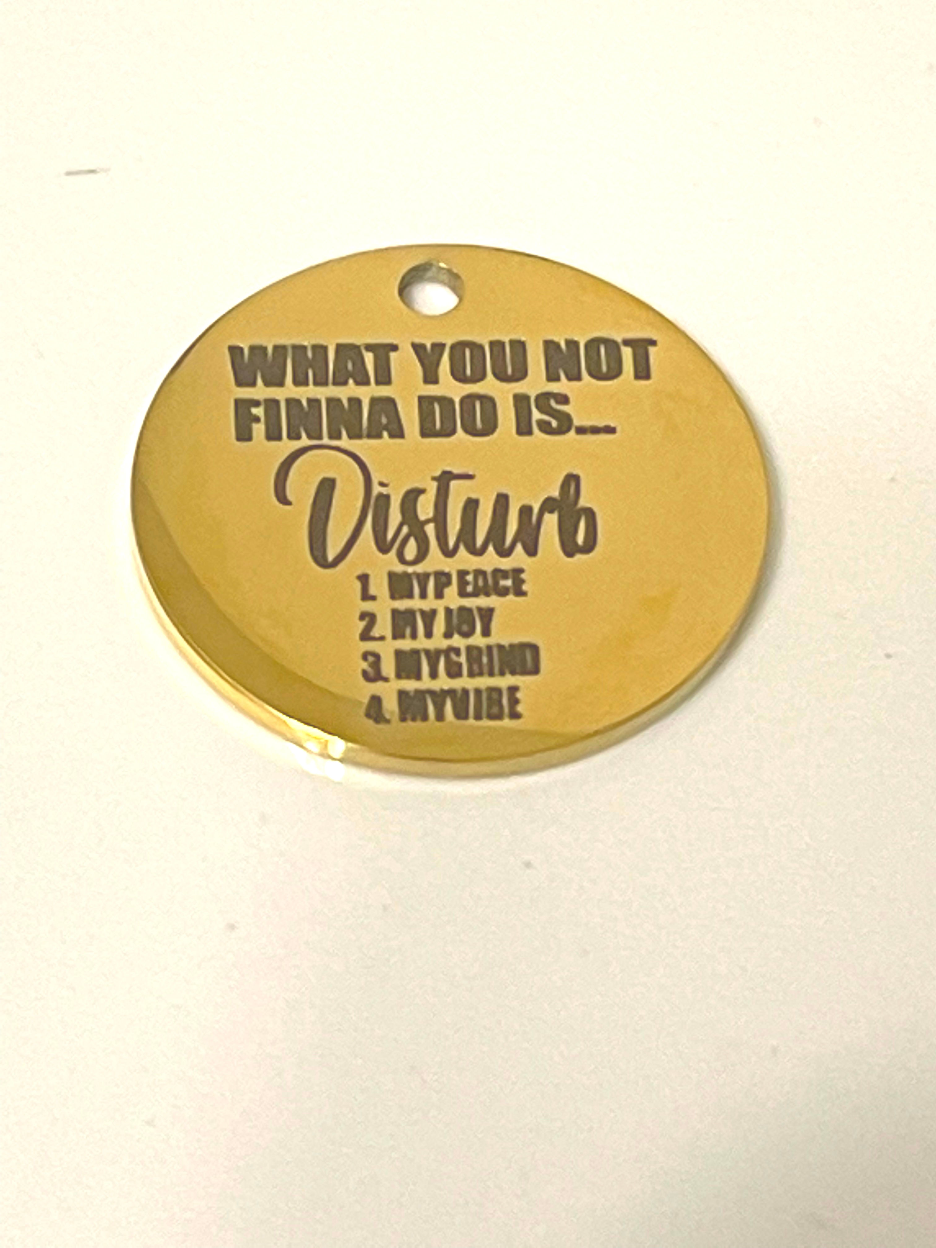 What you not finna do is 