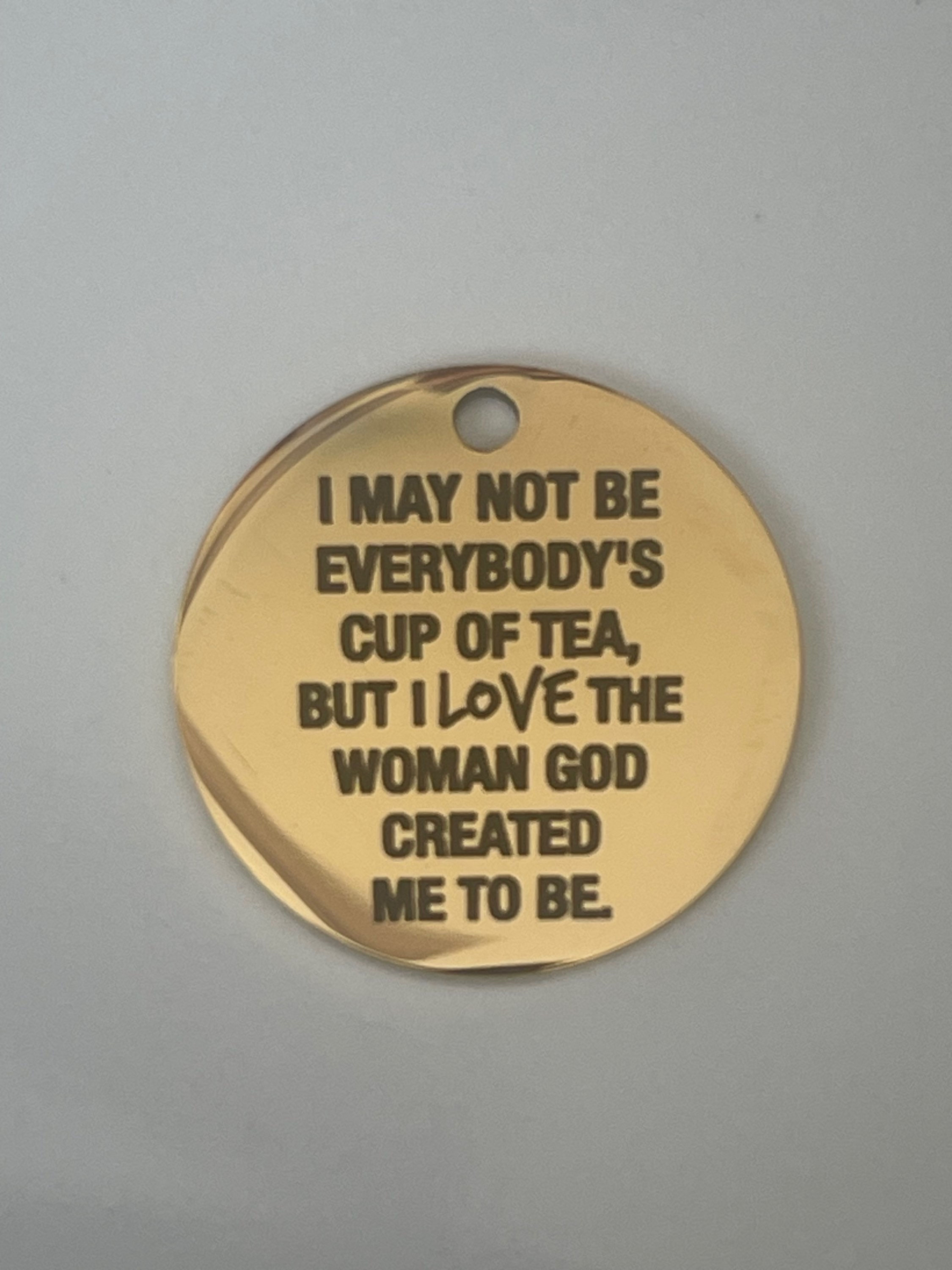 I may not be everyone’s 