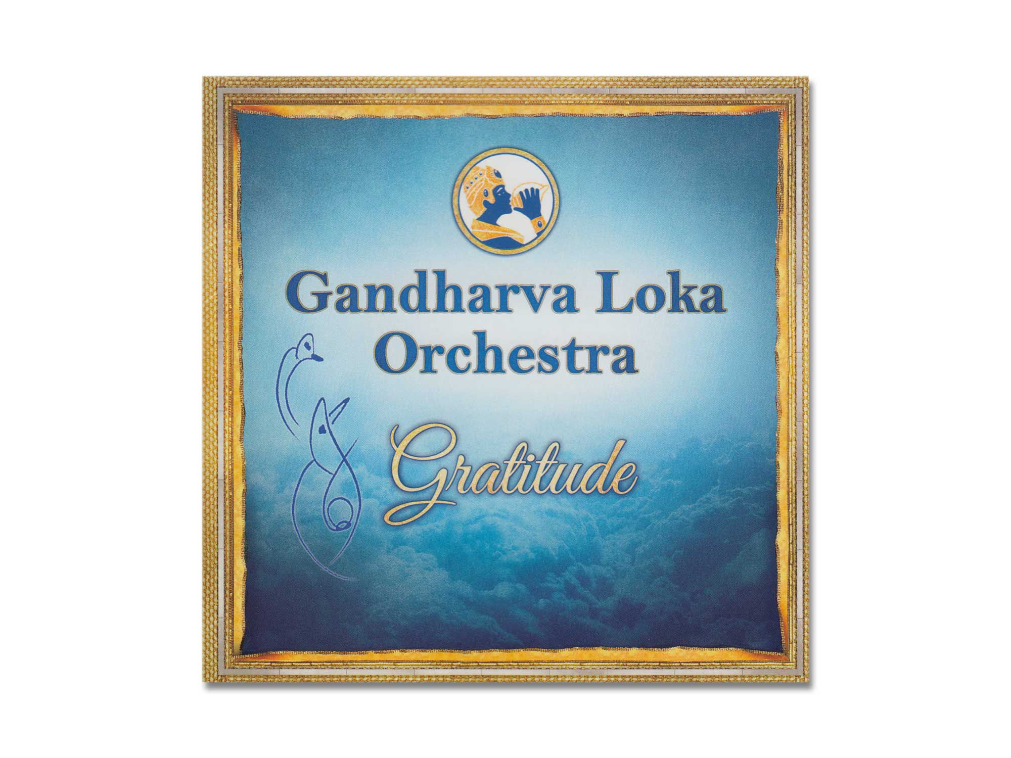 CD Ghandarva Loka Orchestra: Gratitude